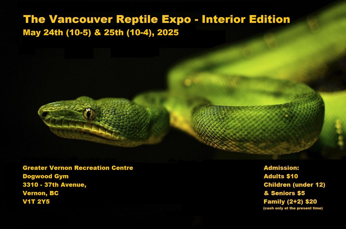 The Vancouver Reptile Expo - Interior Edition!