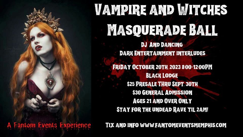 Vampire and Witches Masquerade Ball