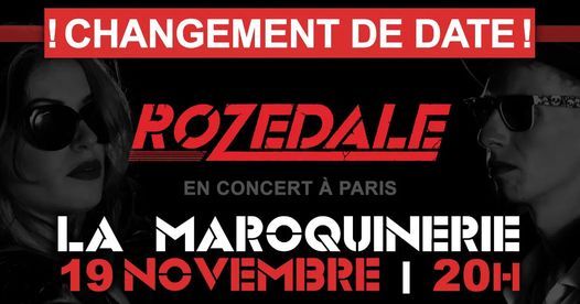 \u2022 REPORT \u2022 Rozedale \u2022 en concert \u2022 La Maroquinerie Paris