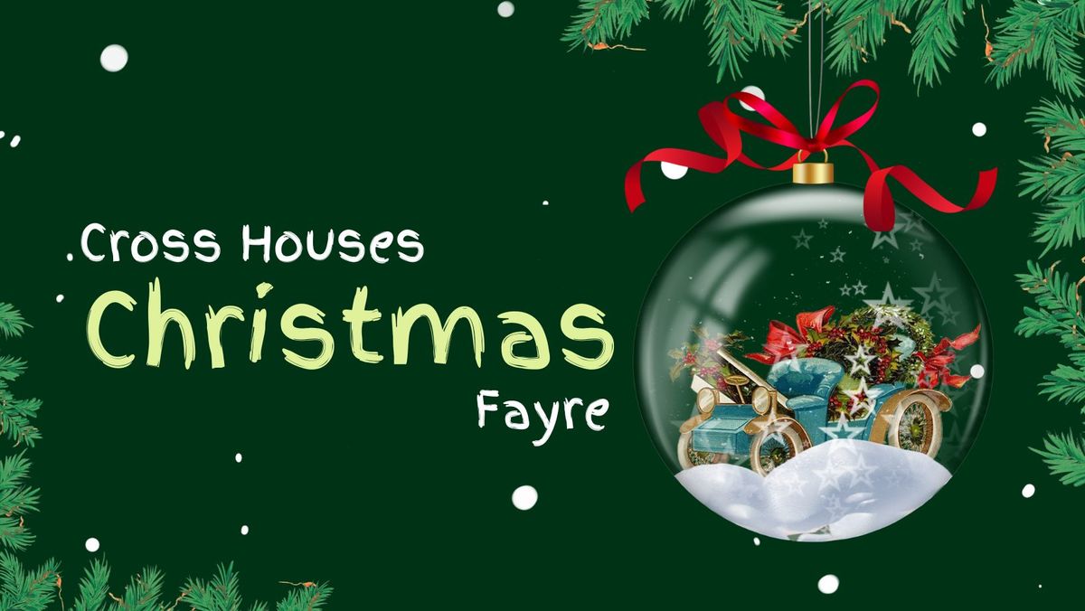 Cross Houses Christmas Fair