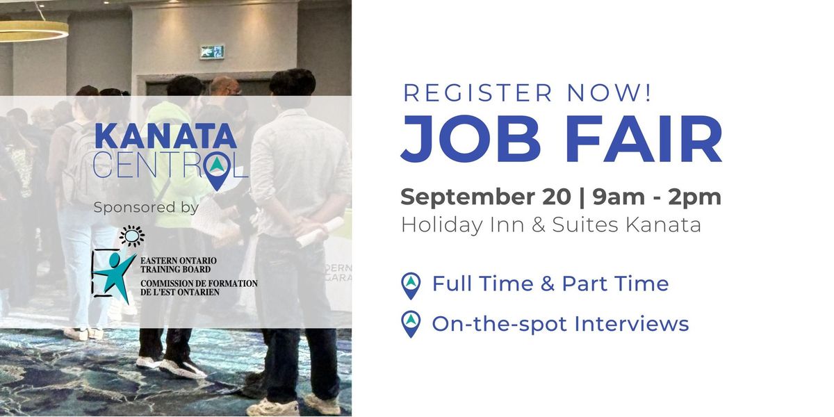 Kanata Central BIA Job Fair September 20, 2024