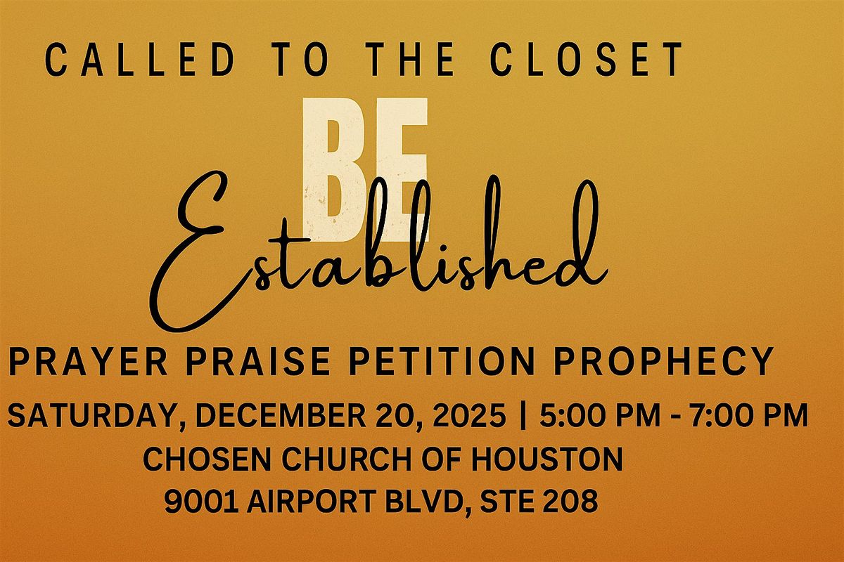 Called To The Closet: Be Established