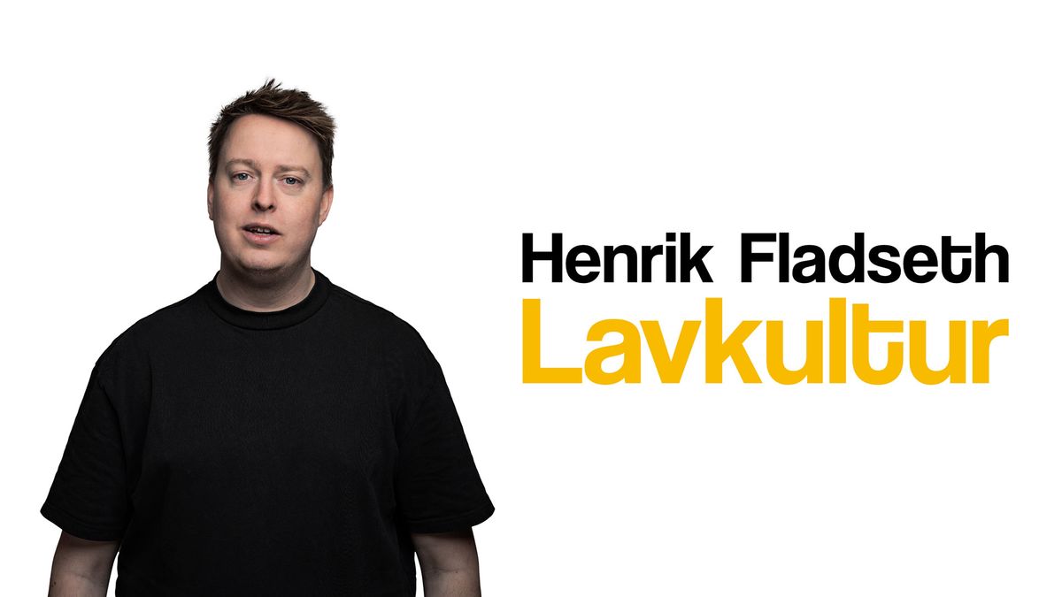 Henrik Fladseth - Lavkultur