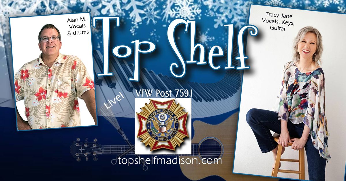 Top Shelf returns to VFW!