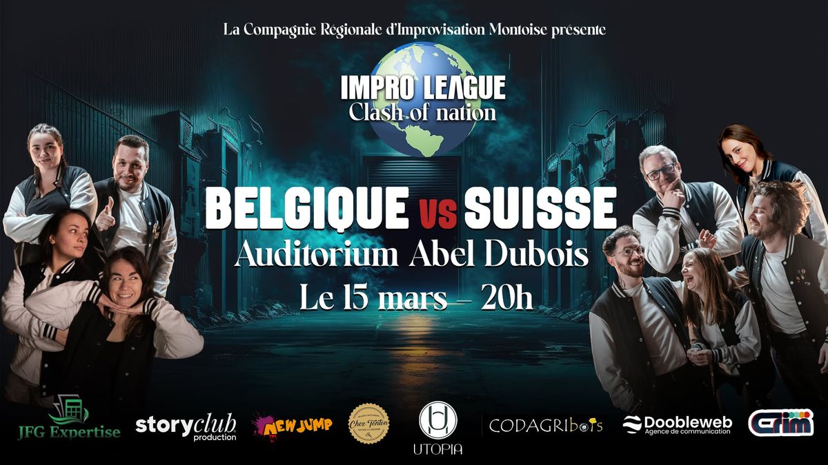 IMPRO LEAGUE : \ud83c\udde7\ud83c\uddea BELGIQUE - SUISSE \ud83c\udde8\ud83c\udded