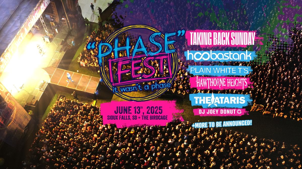 Not Just a "Phase" Fest : Sioux Falls : 06.13.2025