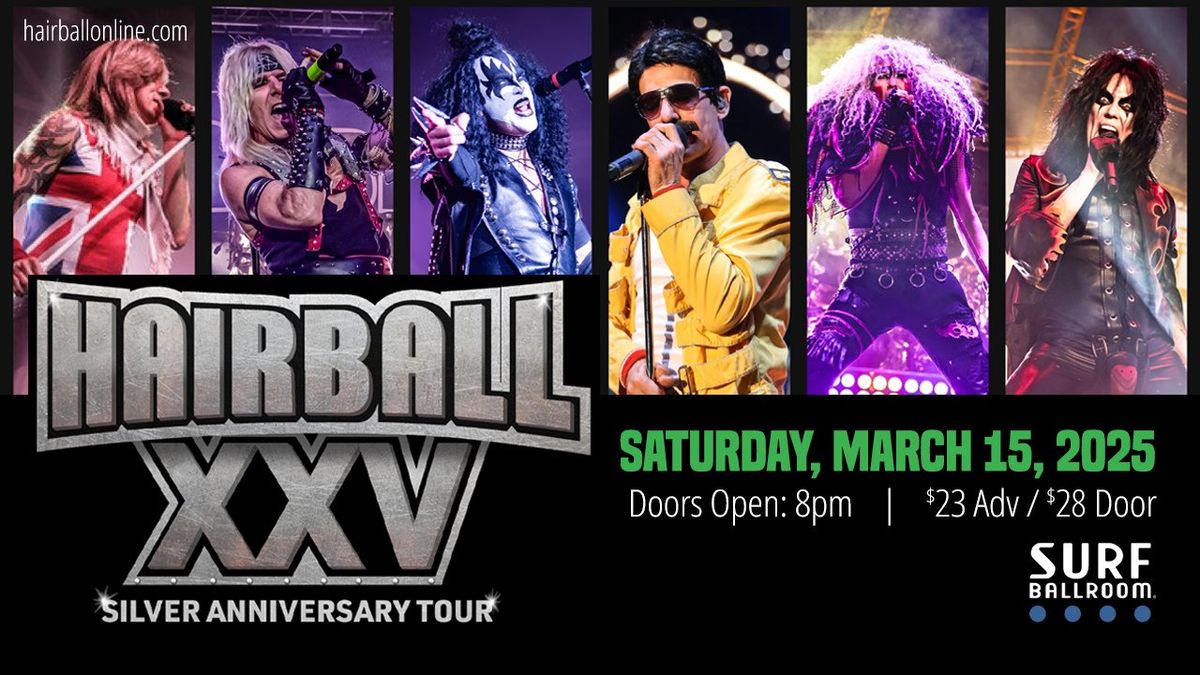 Hairball: Silver Anniversary Tour