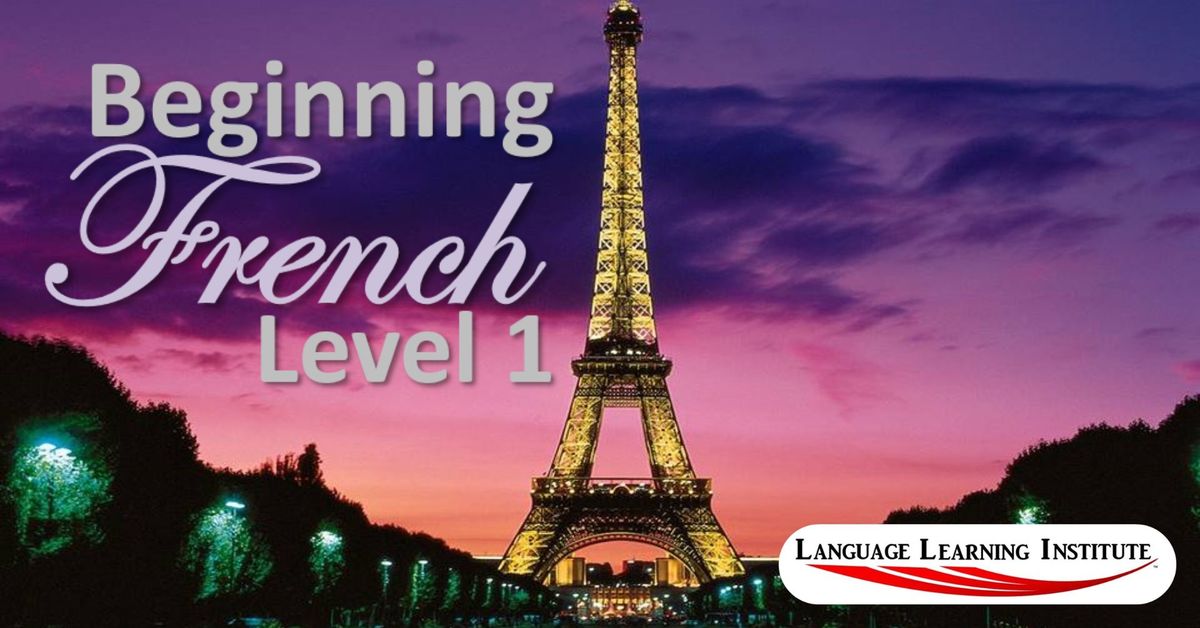 Beginning French Level 1 (5 weekly lessons) Now 30% off for NEW customers!