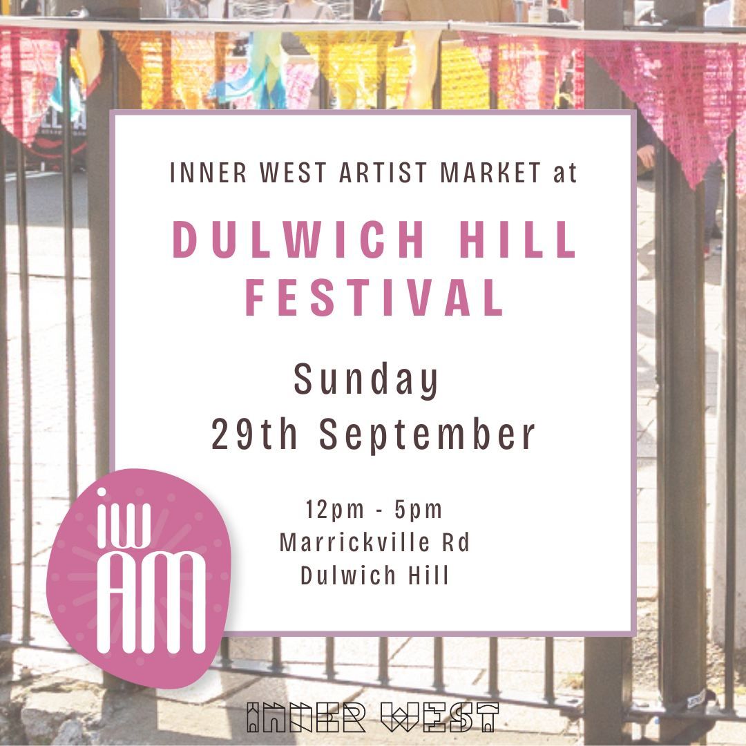 Inner West Artist Market x Dulwich Hill Festival - Sun 29 Sept 2024