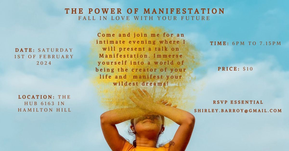 The Power of Manifestation 