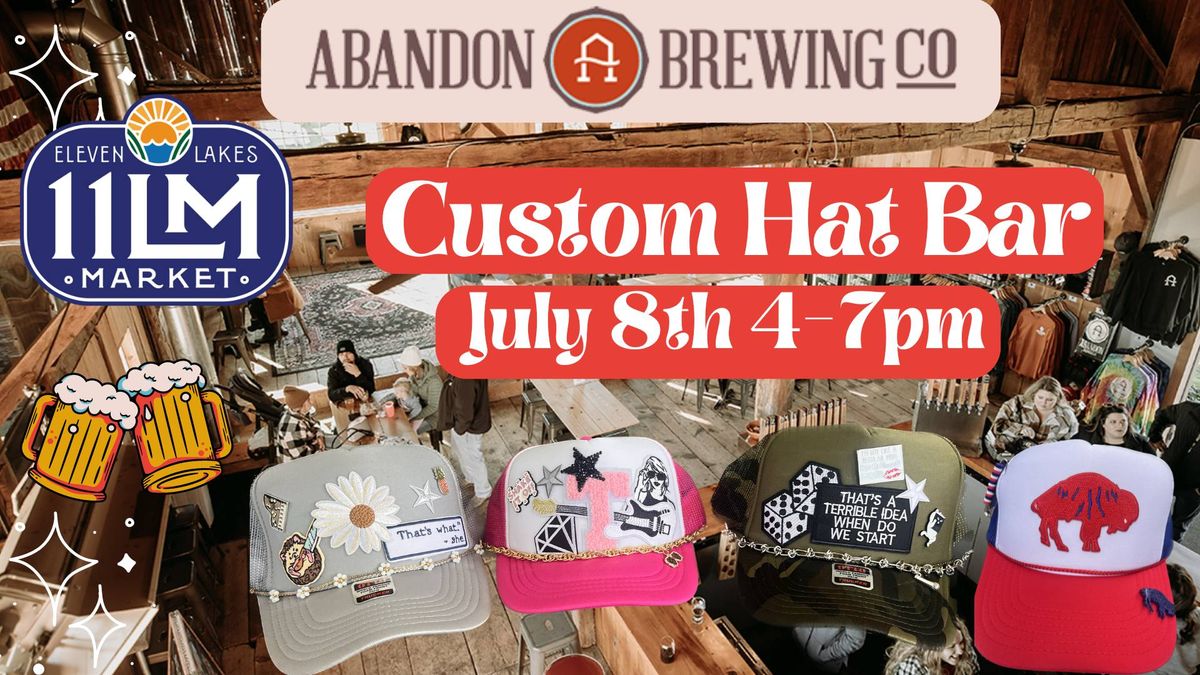 Custom Hat Bar @ Abandon Brewing