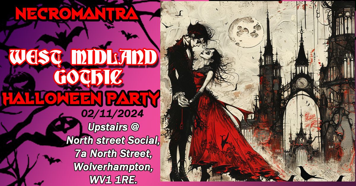 NECROMANTRA : Goth Halloween Party :  FREE ADMISSION