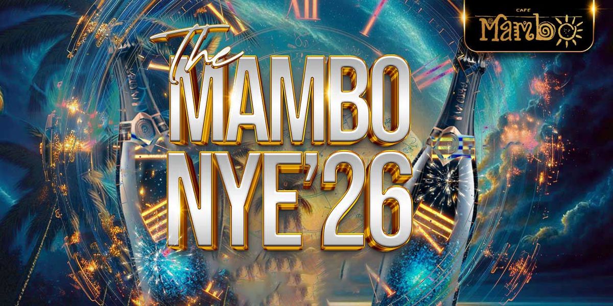 THE MAMBO NYE'26
