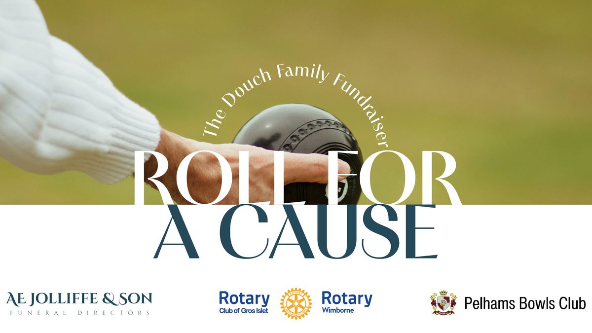 Roll for a Cause: The Douch Family Fundraiser