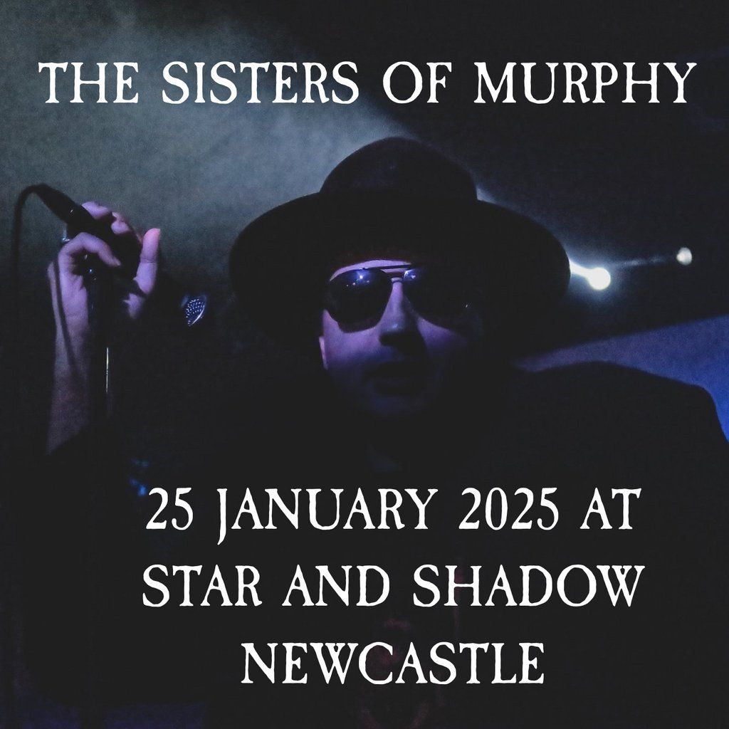 The Sisters of Murphy in Newcastle