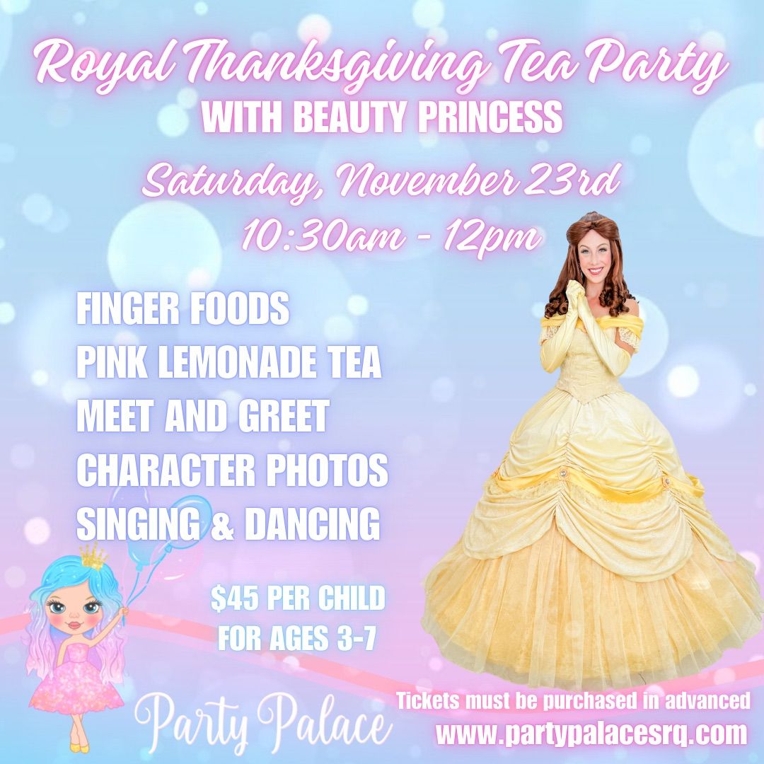 Royal Thanksgiving Tea Party