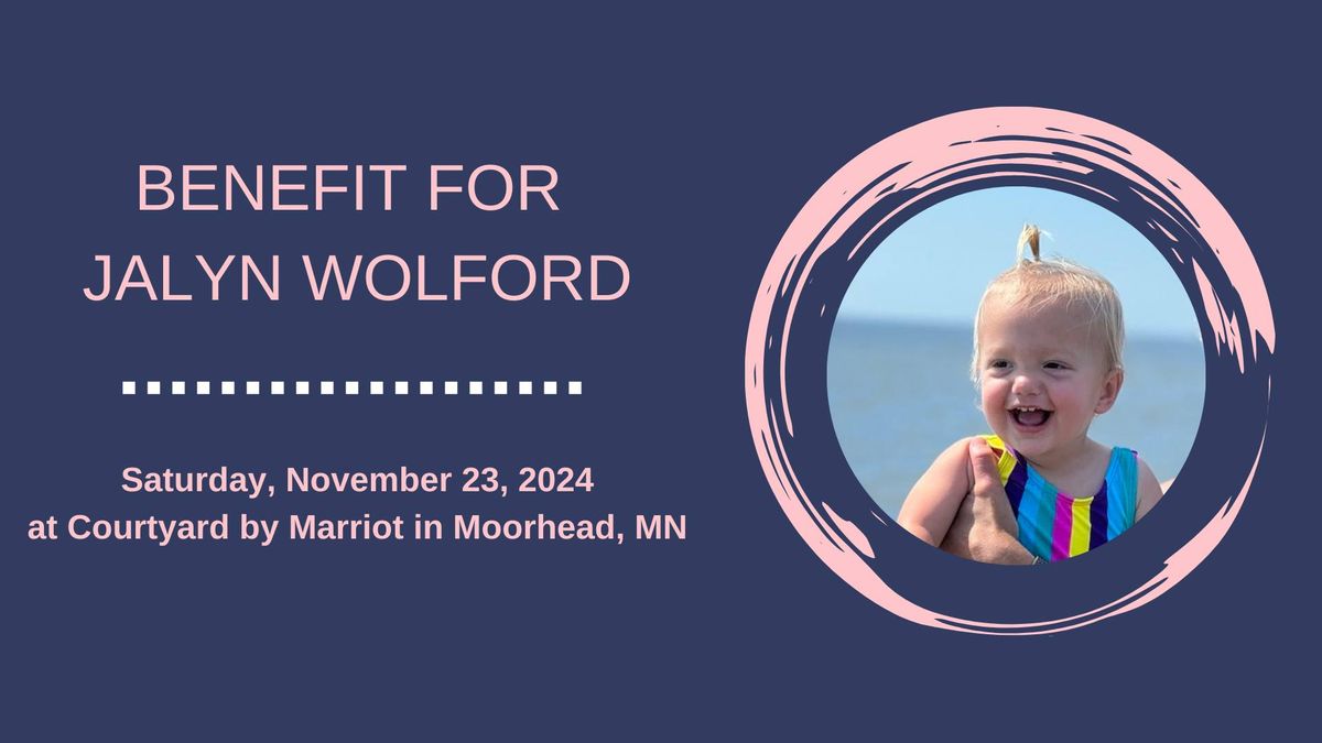 Benefit for Jalyn Wolford