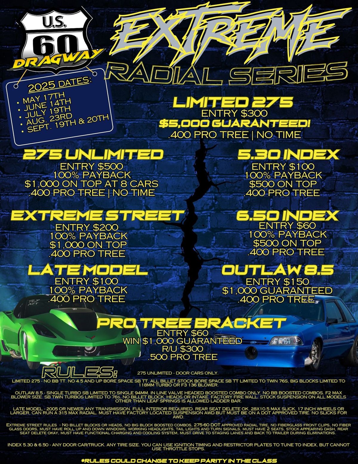 US 60 Extreme Radial Series | Saturday, June 14th 