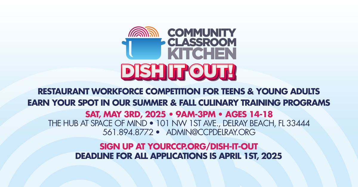 Dish It Out with the Community Classroom Kitchen