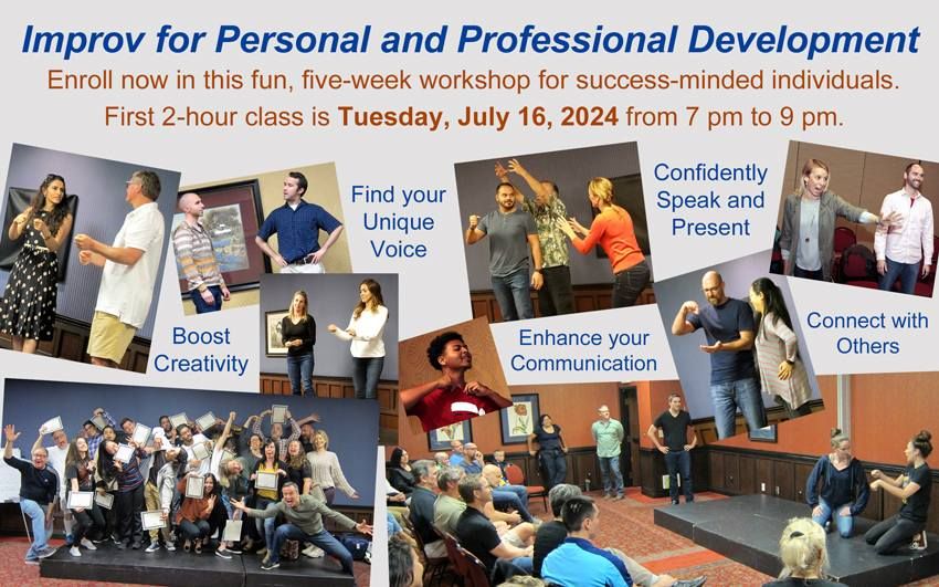 Improv for Personal and Professional Development 5-week workshop. (Our 48th IPPD!)