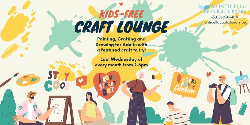 Kid Free Craft Lounge