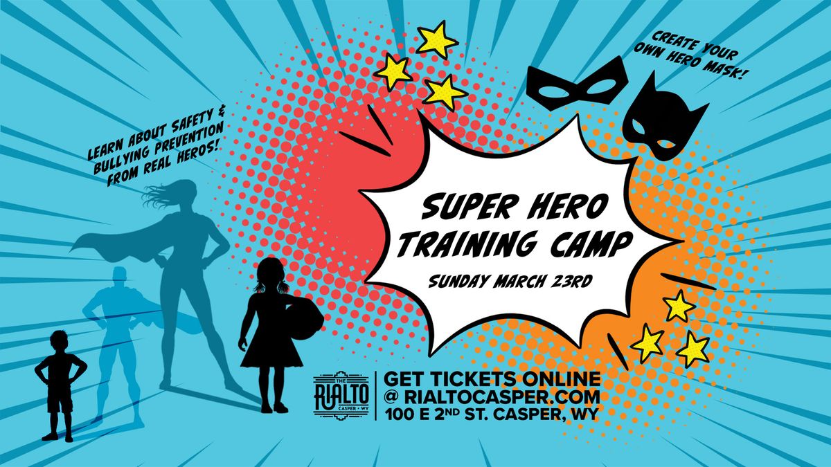 Super Hero Training Camp