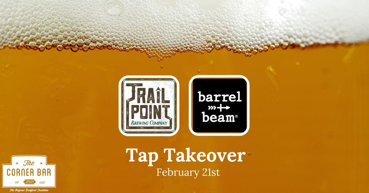 Trail Point & Barrel + Beam Tap Takeover