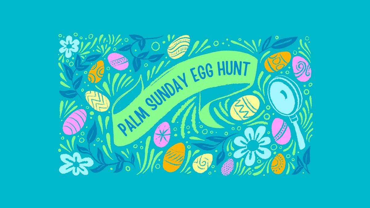 Palm Sunday Egg Hunt