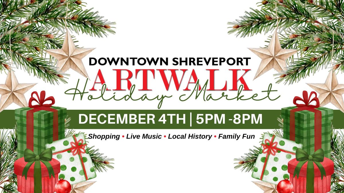 Downtown Artwalk - Holiday Market