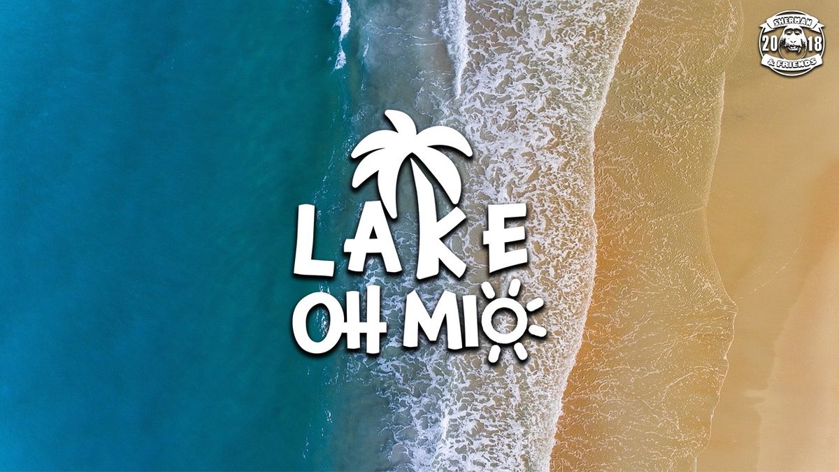 LAKE OH MIO
