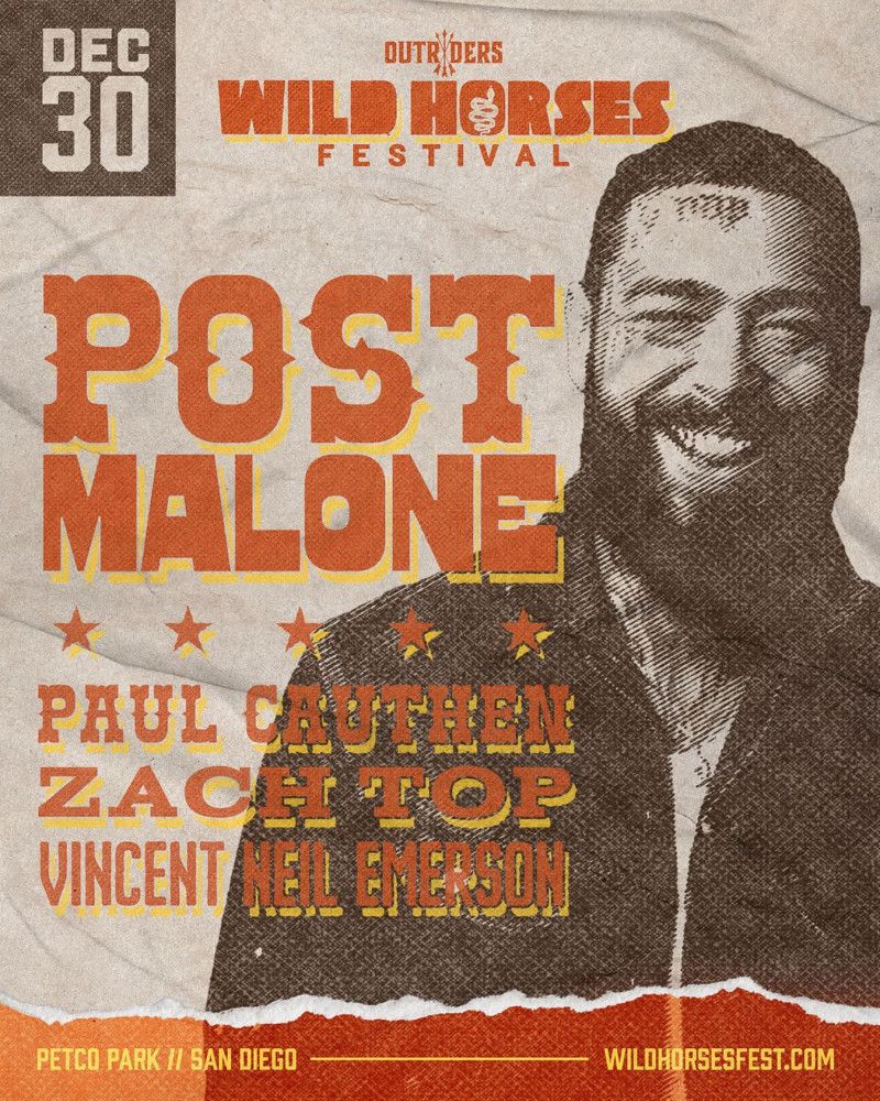 Wild Horses Festival with Post Malone, Paul Cauthen, Zach Top, and Vincent Neil Emerson