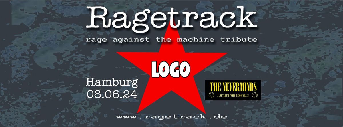 Ragetrack plays "rage against the machine" - LOGO Hamburg. Special Guest: The Neverminds
