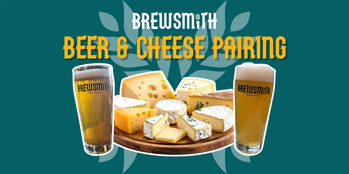Brewsmith Beer & Cheese Pairing