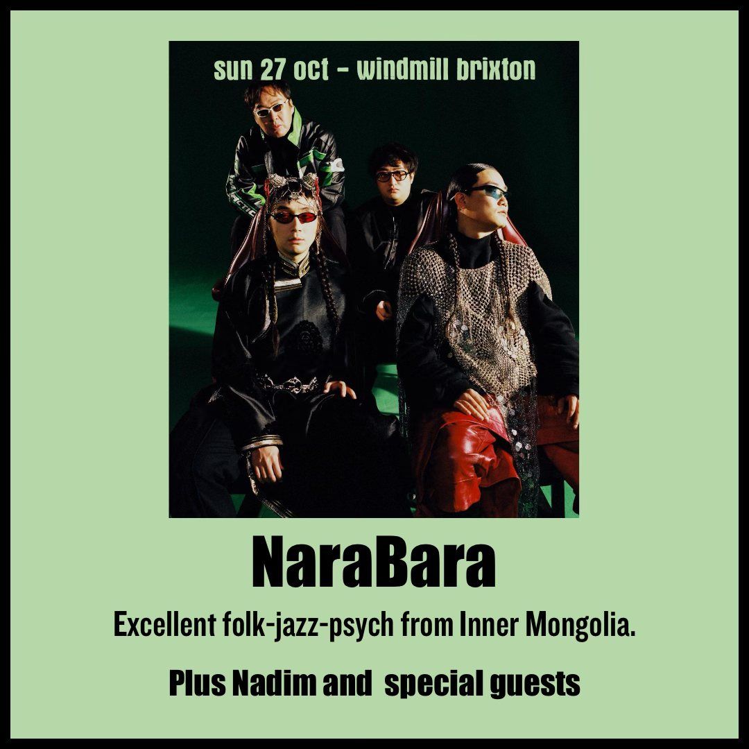 NaraBara (Inner Mongolia), Nadim and more