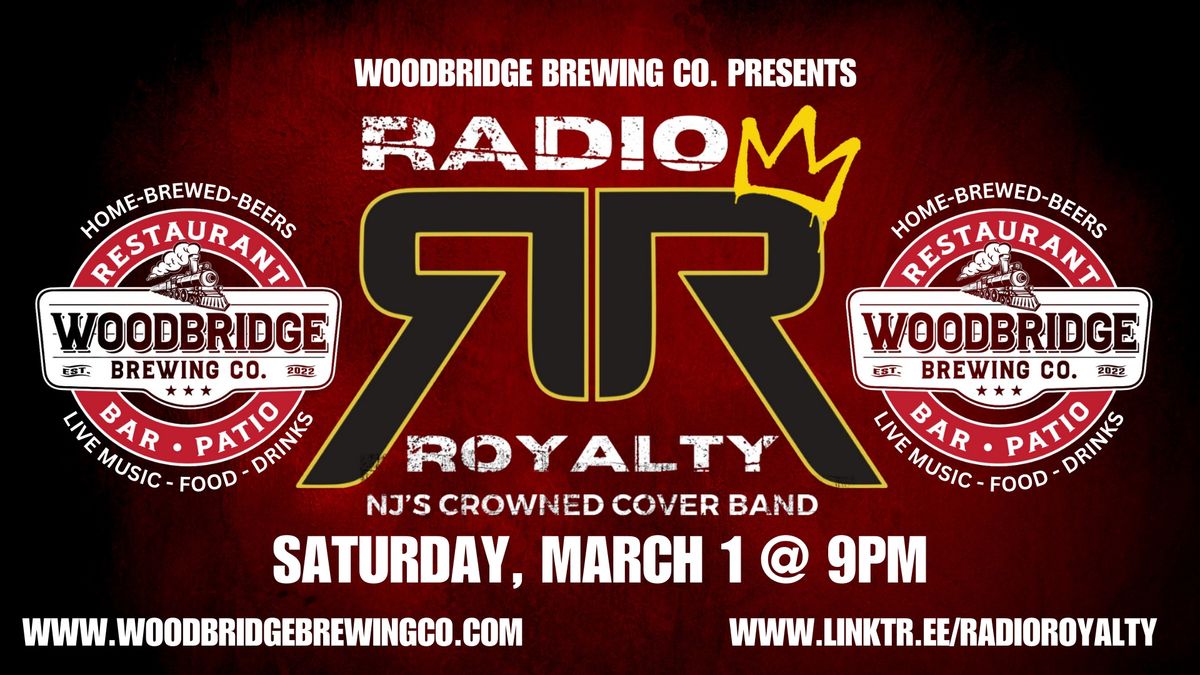 Radio Royalty Rocks Woodbridge Brewing Co.