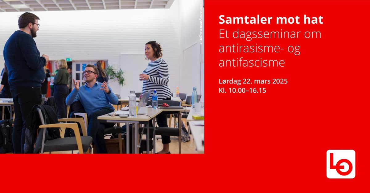 Samtaler mot hat: et dagsseminar om antirasisme- og antifascisme