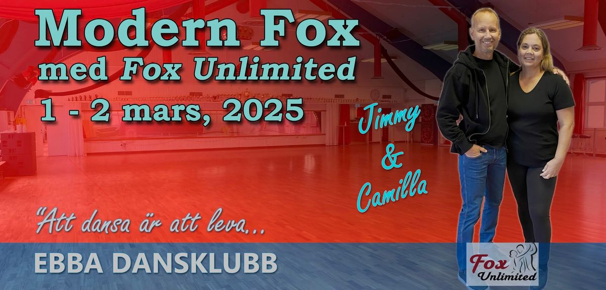 Fox Unlimited - Modern Fox med Jimmy & Camilla, 1-2 mars