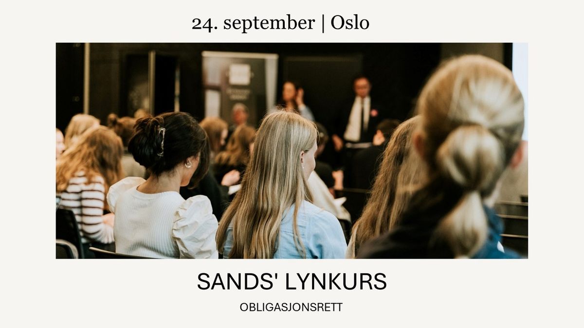 SANDS' Lynkurs i obligasjonsrett | Oslo