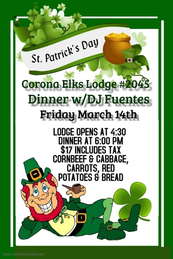 Fri. 3\/14 St. Patrick\u2019s Day Dinner, DJ, Party