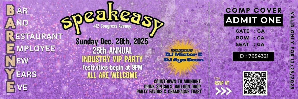 Speakeasy's Renowned B.A.R.E.N.Y.E. Party