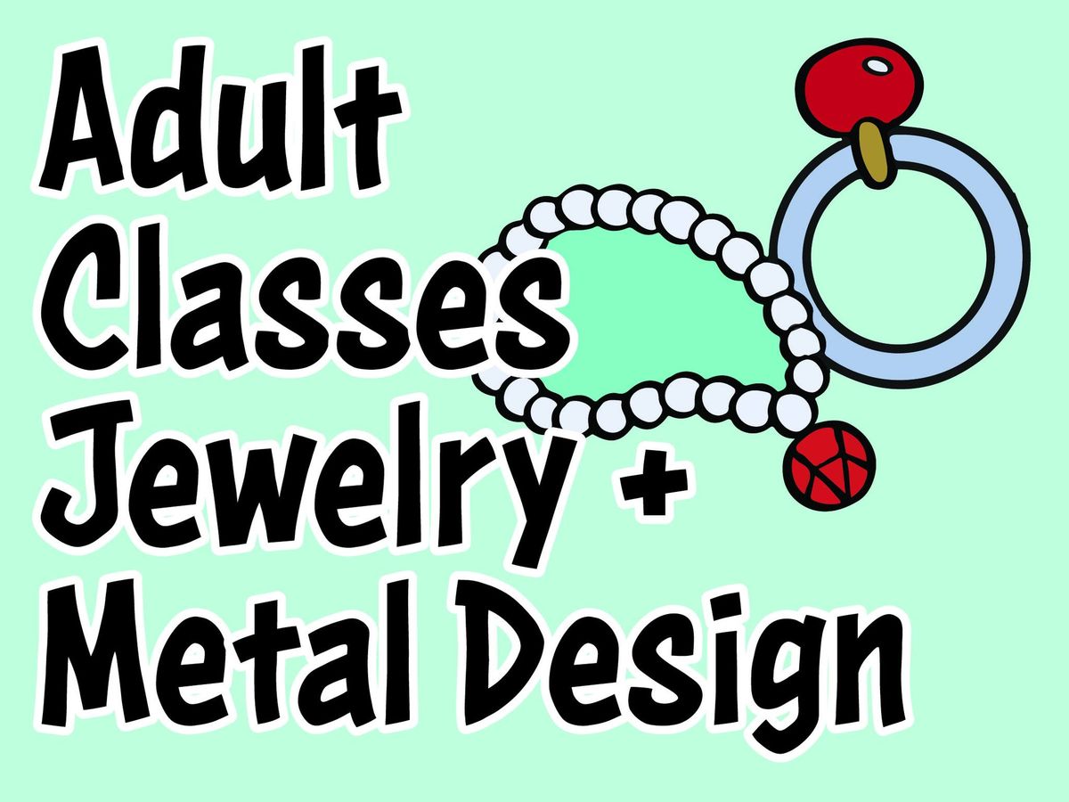 Evening Metalsmithing Basics - Fall Session 2