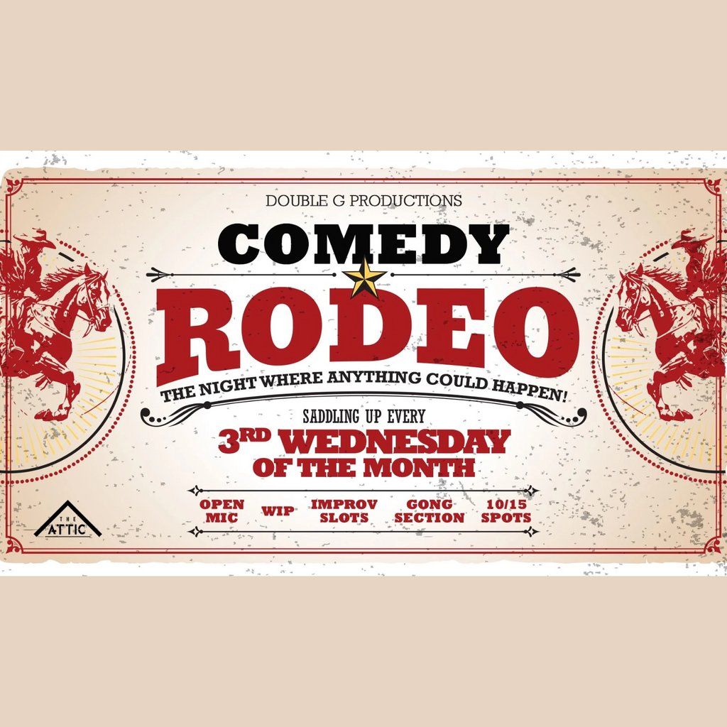 Comedy Rodeo at The Attic!