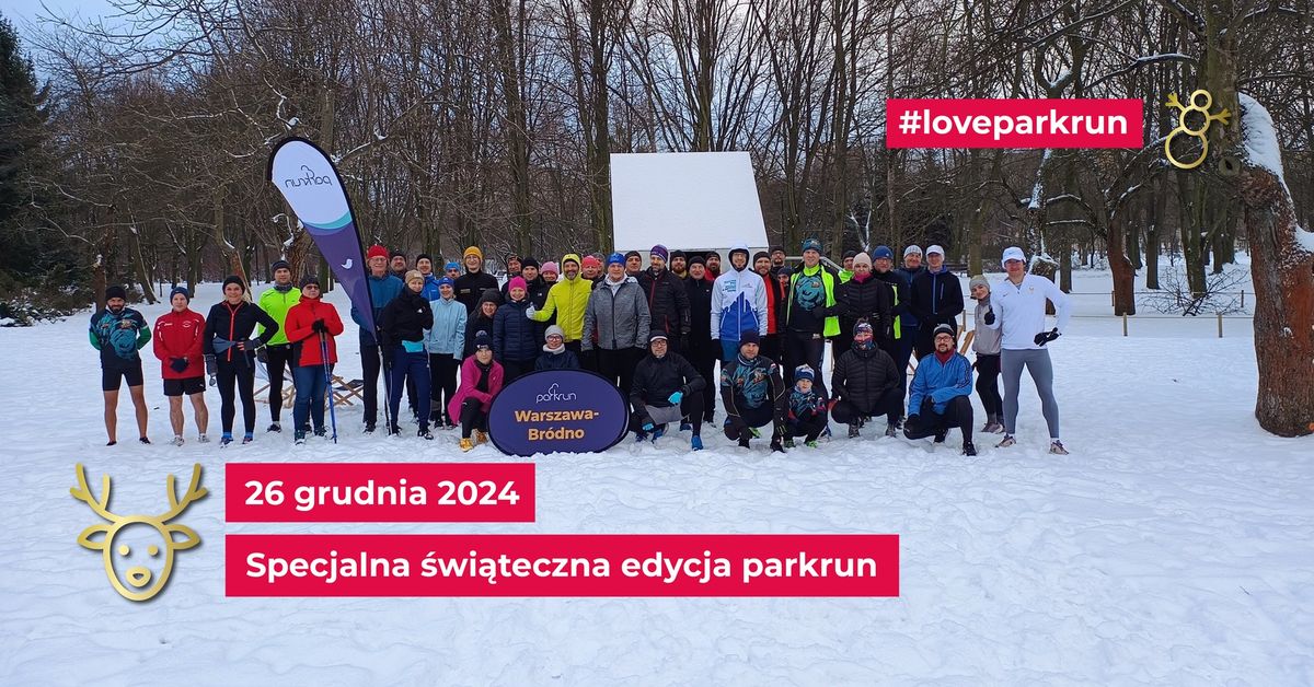 parkrun Warszawa-Br\u00f3dno #469 (Specjalna \u015bwi\u0105teczna edycja)