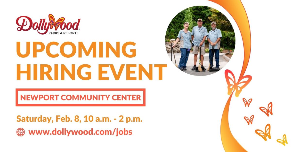 Dollywood Hiring Event - Newport Community Center