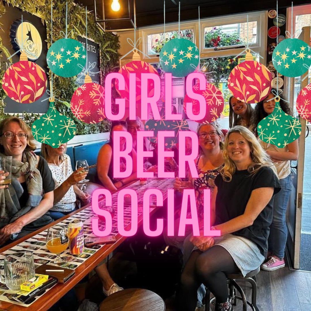 Girls Beer Social - Festive Edition