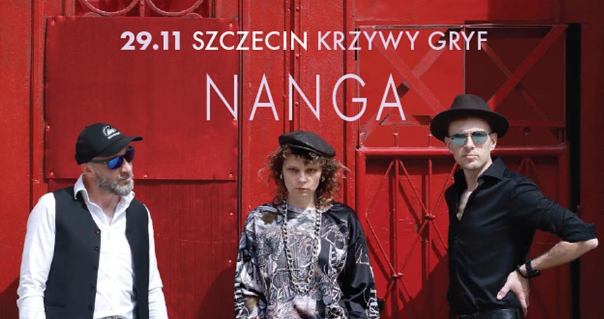 NANGA - koncert w Szczecinie