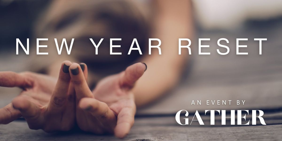 New Year Reset