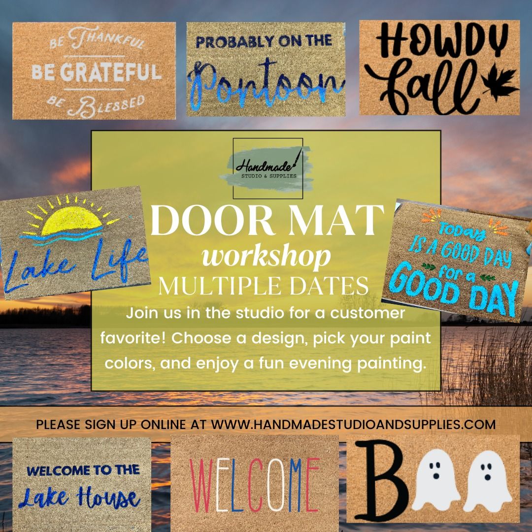 Doormat Workshop - Multiple Dates Available!