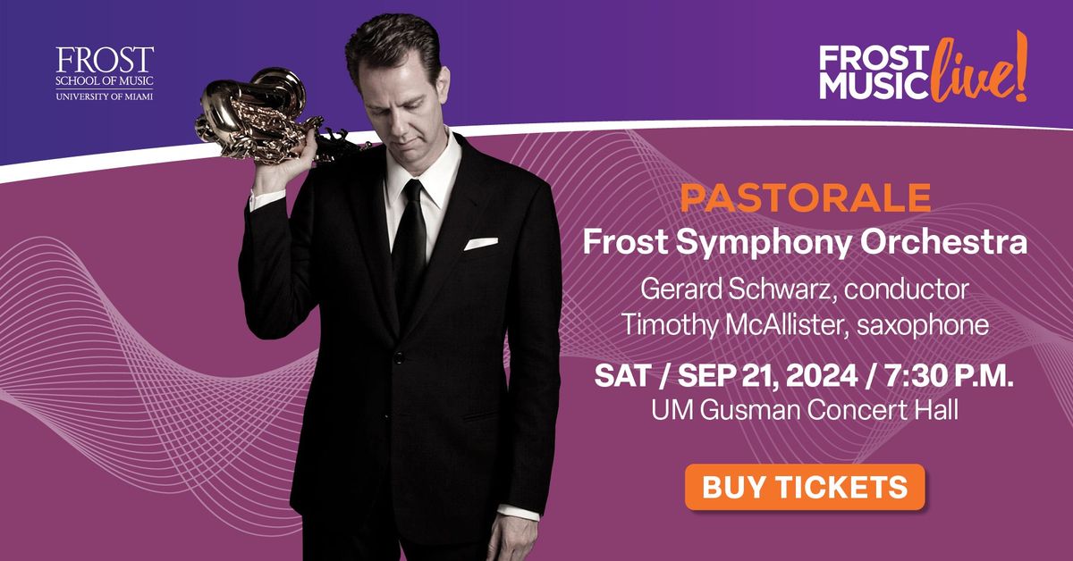 PASTORALE | Timothy McAllister & Frost Symphony Orchestra