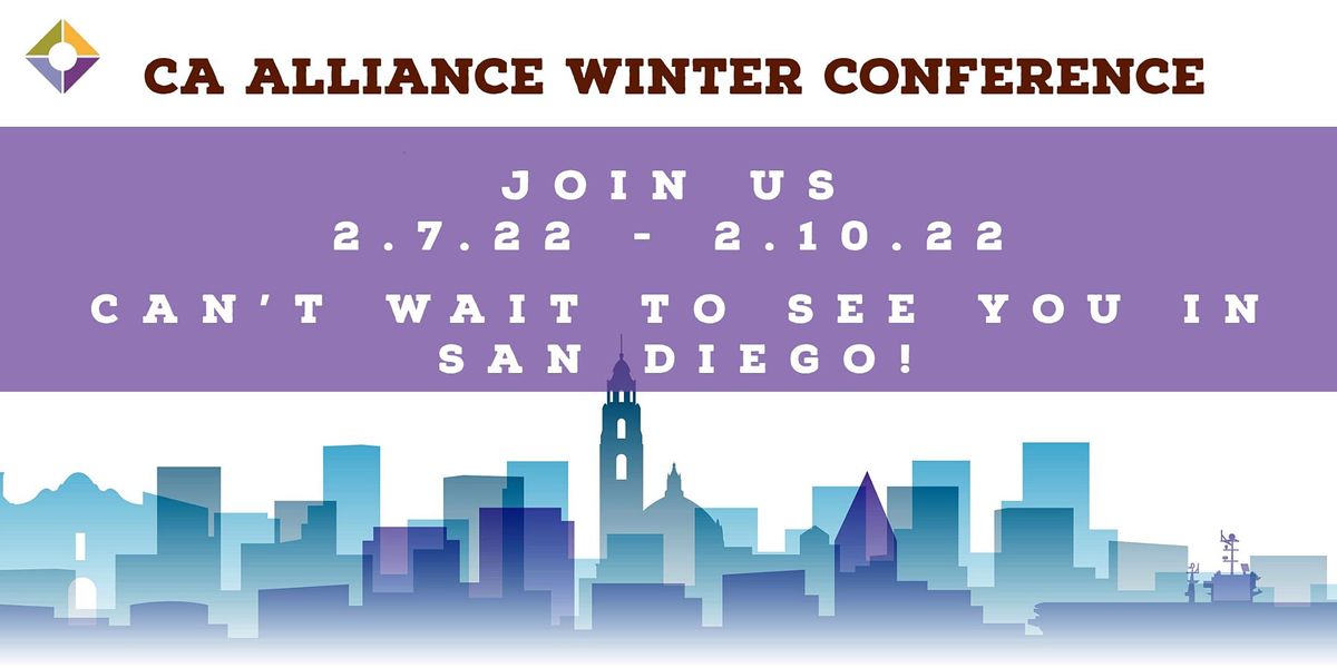 2022 California Alliance Winter Conference